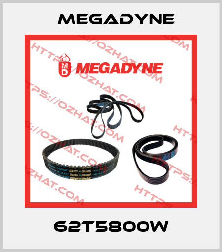 62T5800W Megadyne