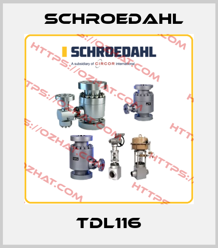 TDL116 Schroedahl