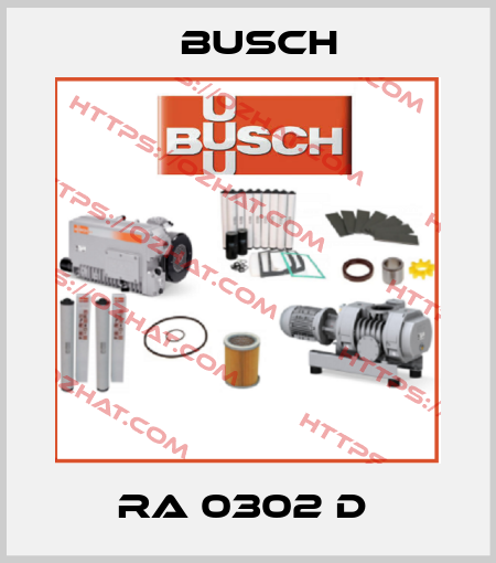 RA 0302 D  Busch