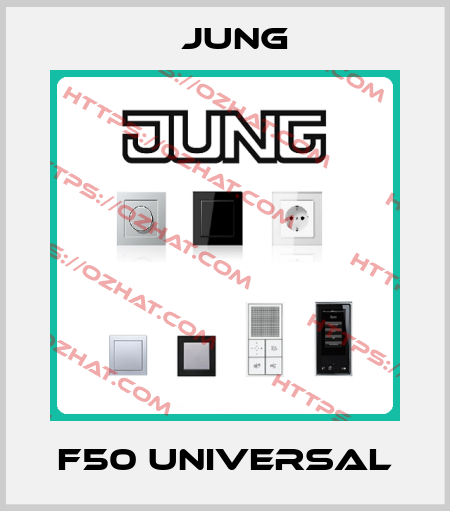 F50 Universal Jung