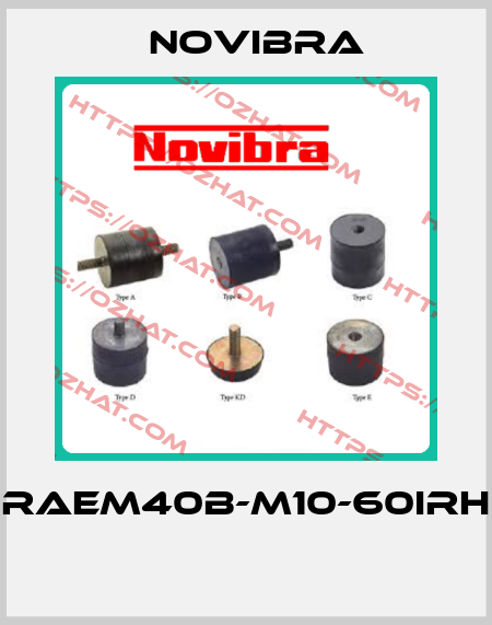 RAEM40B-M10-60IRH  Novibra