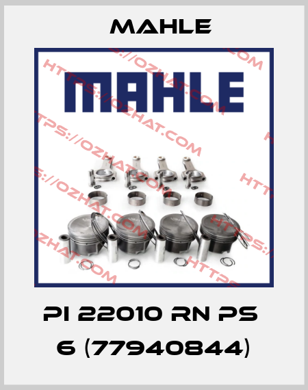 PI 22010 RN PS  6 (77940844) MAHLE