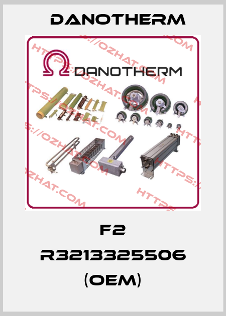 F2 R3213325506 (OEM) Danotherm