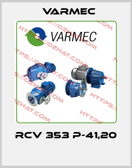 RCV 353 P-41,20  Varmec