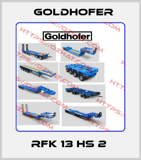 RFK 13 HS 2  Goldhofer