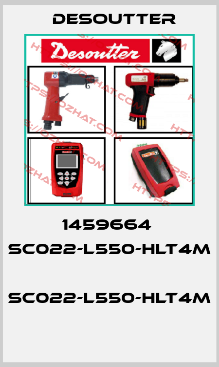 1459664  SC022-L550-HLT4M  SC022-L550-HLT4M  Desoutter