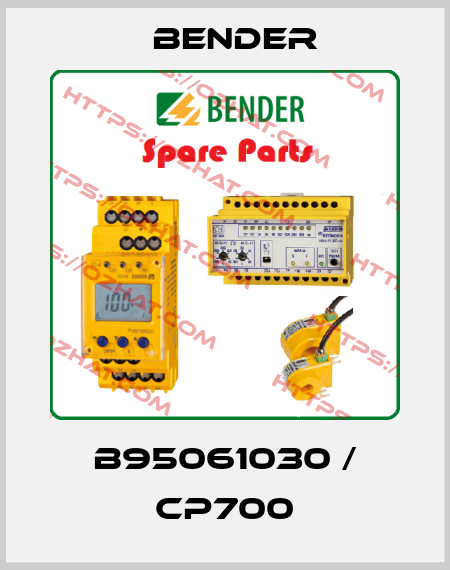 B95061030 / CP700 Bender