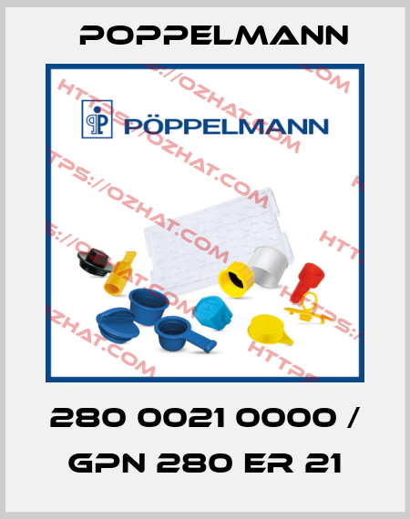280 0021 0000 / GPN 280 ER 21 Poppelmann