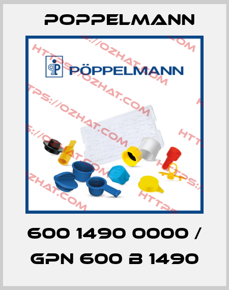 600 1490 0000 / GPN 600 B 1490 Poppelmann