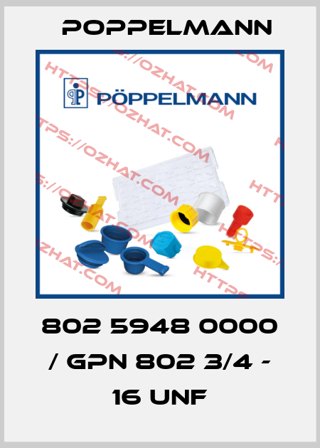 802 5948 0000 / GPN 802 3/4 - 16 UNF Poppelmann