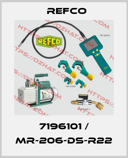 7196101 / MR-206-DS-R22 Refco