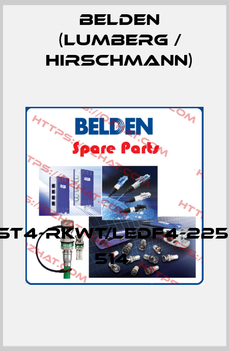 RST4-RKWT/LEDF4-225/5 514  Belden (Lumberg / Hirschmann)