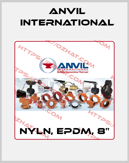NYLN, EPDM, 8" Anvil International