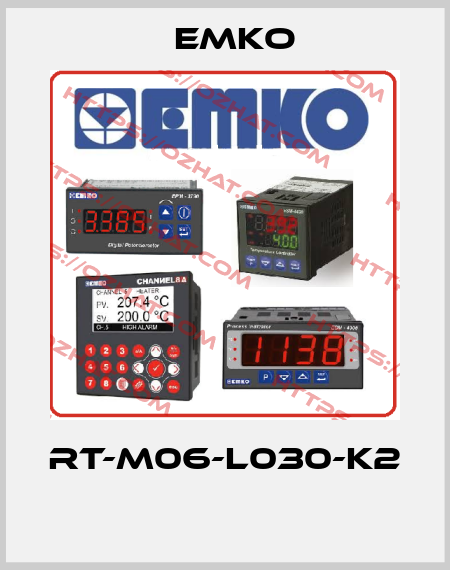 RT-M06-L030-K2  EMKO