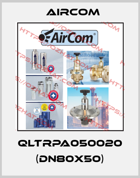 QLTRPA050020 (DN80X50) Aircom