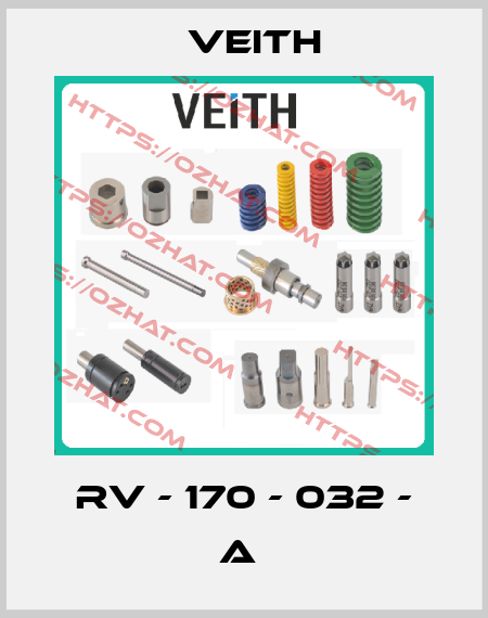 RV - 170 - 032 - A  Veith