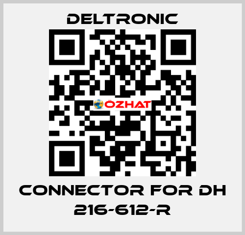 connector for DH 216-612-R Deltronic