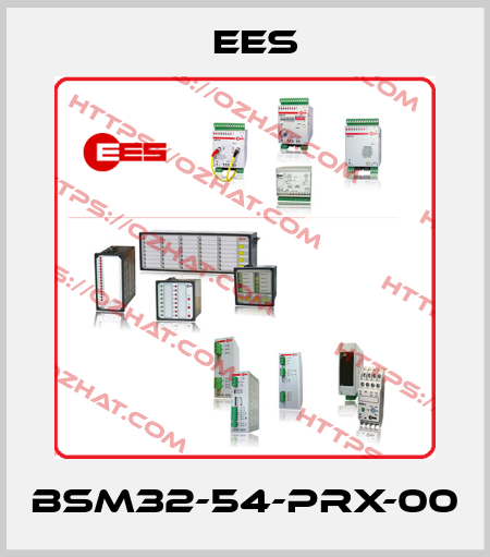 BSM32-54-PRX-00 Ees