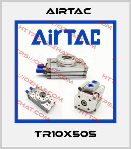 TR10X50S Airtac