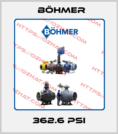362.6 PSI Böhmer