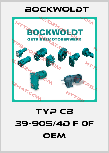 Typ CB 39-90S/4D F 0F OEM Bockwoldt