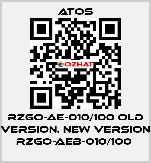 RZGO-AE-010/100 old version, new version RZGO-AEB-010/100  Atos