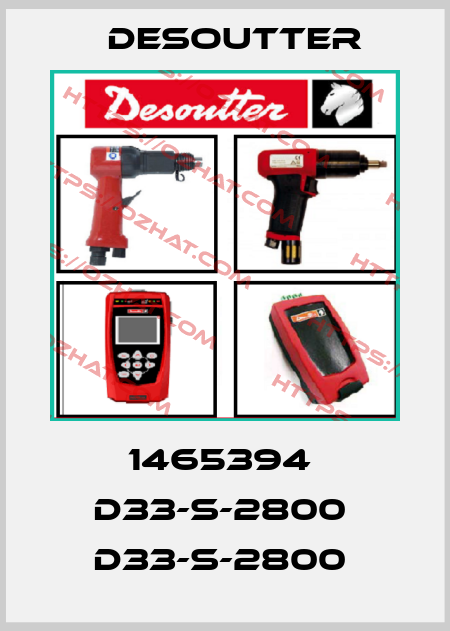 1465394  D33-S-2800  D33-S-2800  Desoutter