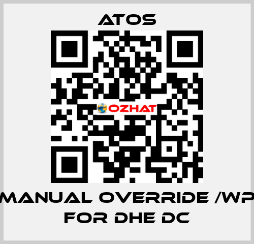 Manual override /WP for DHE DC Atos