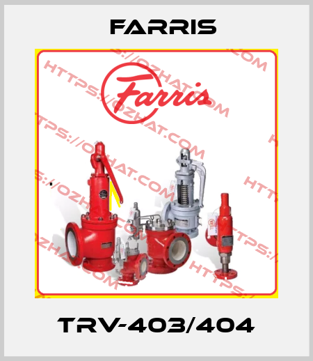 TRV-403/404 Farris