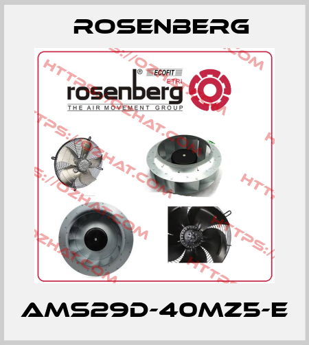 AMS29D-40MZ5-E Rosenberg