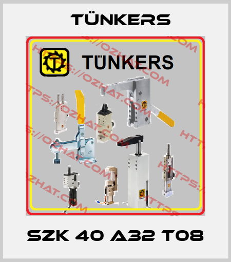 SZK 40 A32 T08 Tünkers