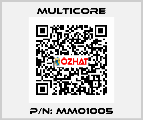 P/N: MM01005 Multicore