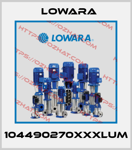 104490270XXXLUM Lowara