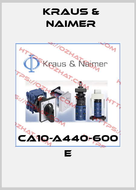 CA10-A440-600 E Kraus & Naimer