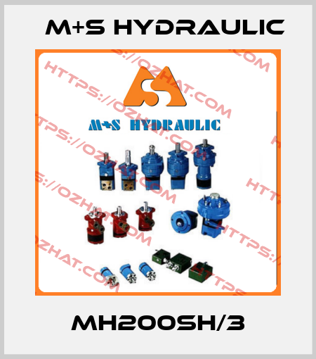MH200SH/3 M+S HYDRAULIC