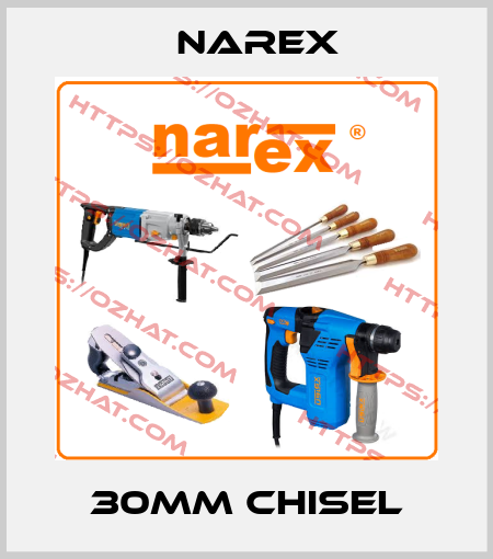 30mm chisel Narex