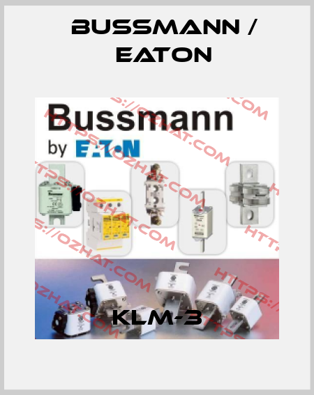 KLM-3 BUSSMANN / EATON