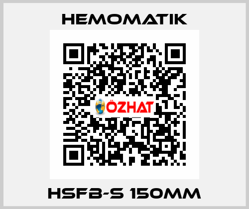 HSFB-S 150mm Hemomatik