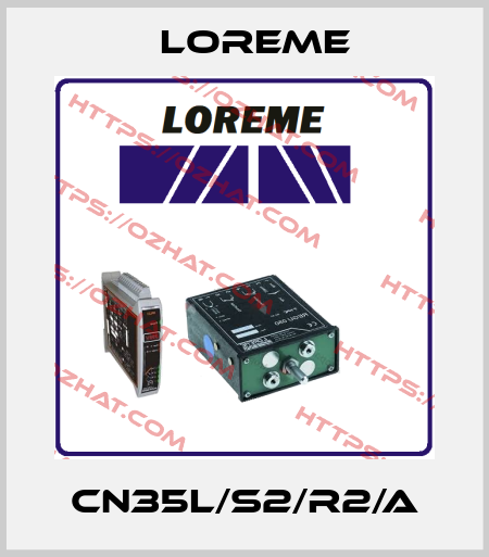 CN35L/S2/R2/A Loreme