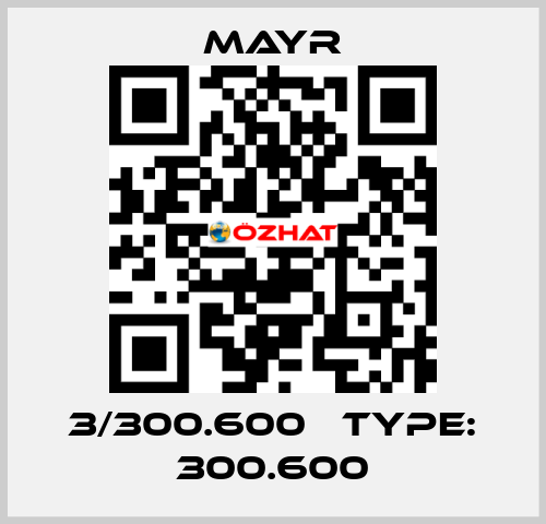 3/300.600   Type: 300.600 Mayr