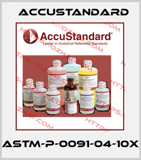 ASTM-P-0091-04-10X AccuStandard