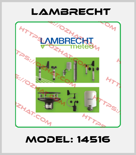 Model: 14516 Lambrecht