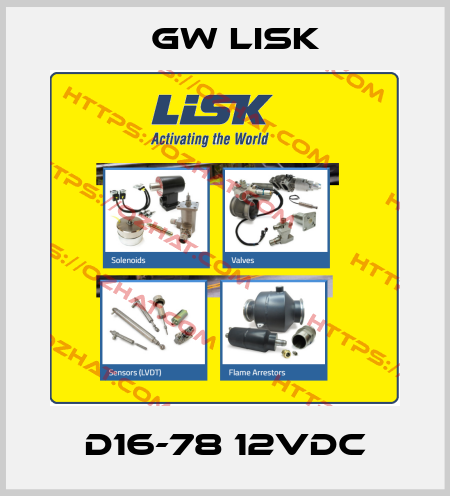 D16-78 12VDC Gw Lisk