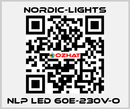 NLP LED 60E-230V-O  nordic-lights