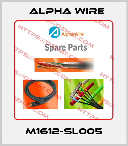 M1612-SL005 Alpha Wire