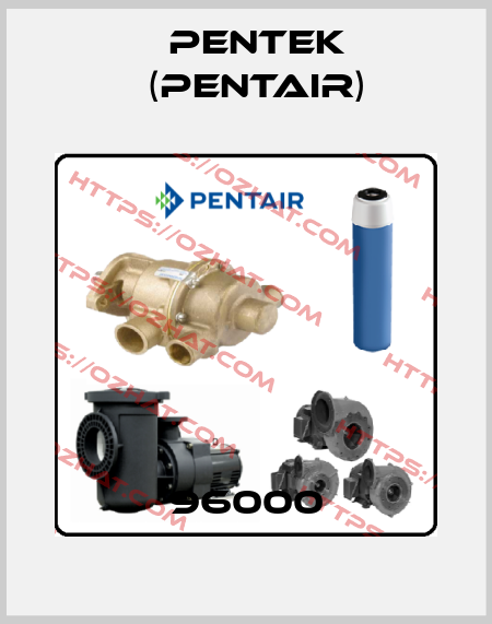 96000 Pentek (Pentair)