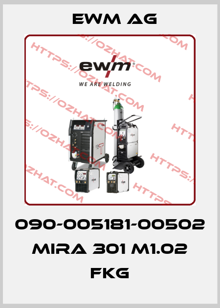 090-005181-00502 Mira 301 M1.02 FKG EWM AG