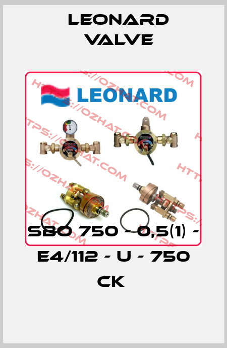 SBO 750 - 0,5(1) - E4/112 - U - 750 CK  LEONARD VALVE