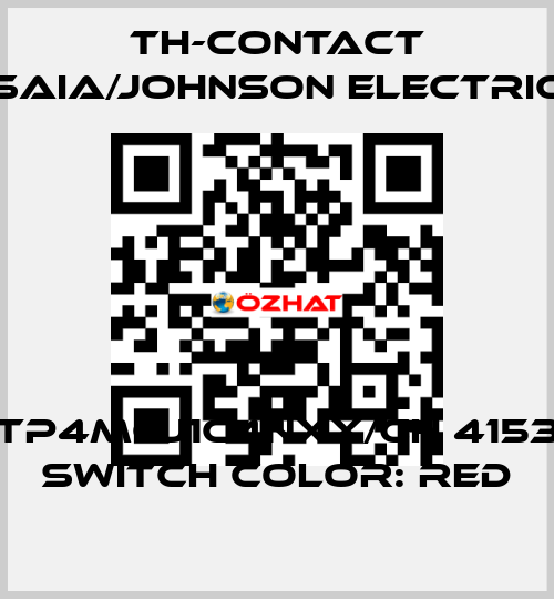 TP4MCJ1C4NXX/CH 4153 Switch color: Red TH-Contact (Saia/Johnson Electric)