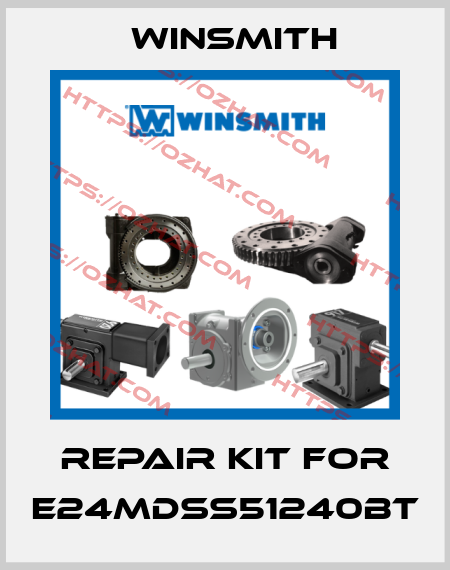 repair kit for E24MDSS51240BT Winsmith